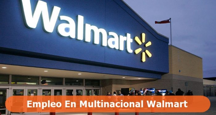 Empleo en Multinacional Walmart